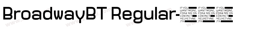 BroadwayBT Regular字体转换